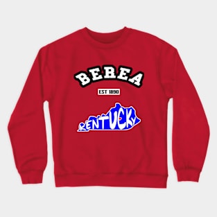 🌄 Berea Kentucky Strong, Bluegrass State Map, 1890, City Pride Crewneck Sweatshirt